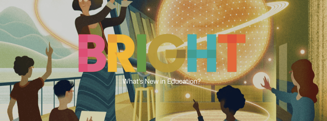 bright-medium-what's-new-in-education.png